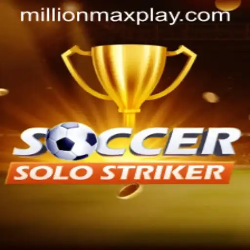 Exploring the Excitement of SoccerSoloStriker and the Alluring MILLIONMAX Challenge