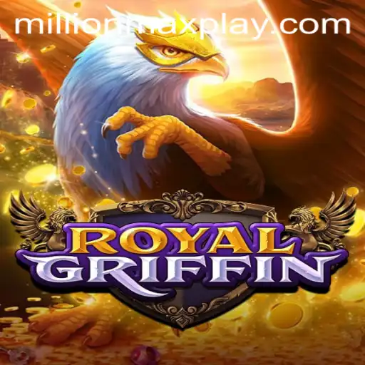 Royal Griffin and the MillionMax Phenomenon